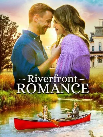 Riverfront Romance (2021) торрент