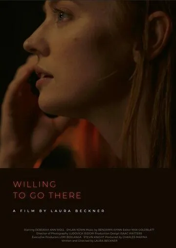 Willing to Go There (2022) торрент