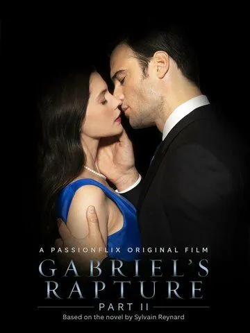Скачать Gabriel's Rapture: Part Two (2022)