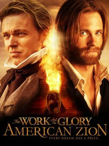 Скачать The Work and the Glory II: American Zion
