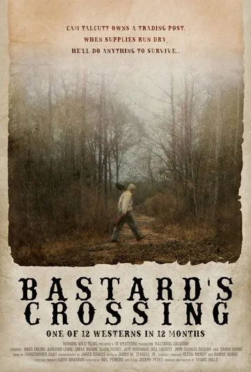 Bastard's Crossing (2021) торрент