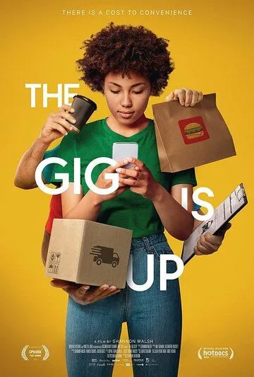 The Gig Is Up (2021) торрент