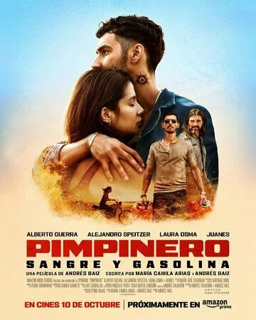 Pimpinero: Sangre y Gasolina (2024) торрент