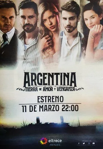 Аргентина, земля любви и мести (2019) торрент