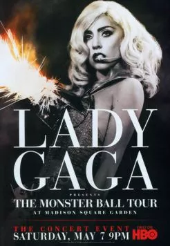 Скачать Lady Gaga Presents: The Monster Ball Tour at Madison Square Garden (2011)