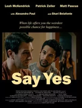 Say Yes (2018) торрент