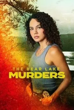 The Bear Lake Murders (2025) торрент