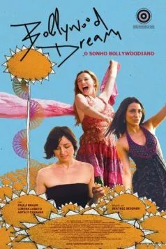 Мечтая о Болливуде (2010) торрент