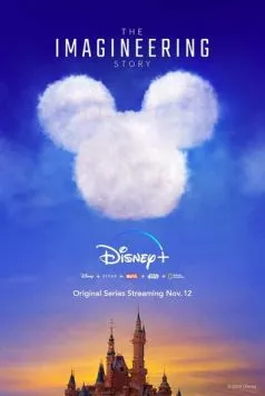 The Imagineering Story (2019) торрент