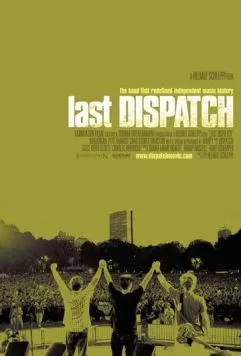 The Last Dispatch (2005) торрент
