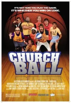 Скачать Церковный баскетбол / Church Ball(2006) фильм через торрент бесплатно