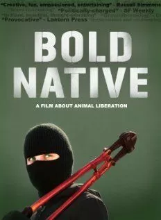 Bold Native (2010) торрент