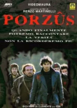 Порзус (1997) торрент