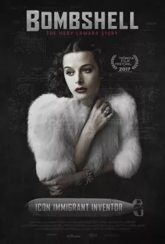 Взрывная красотка: История Хеди Ламарр (2017) торрент