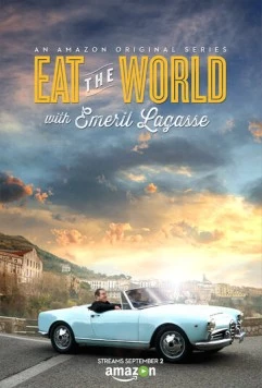 Eat the World with Emeril Lagasse (2016) торрент