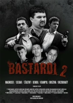 Bastardi II (2011) торрент