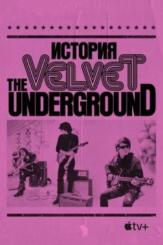 The Velvet Underground (2021) торрент