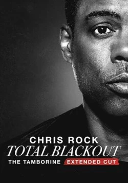 Chris Rock Total Blackout: The Tamborine Extended Cut (2021) торрент