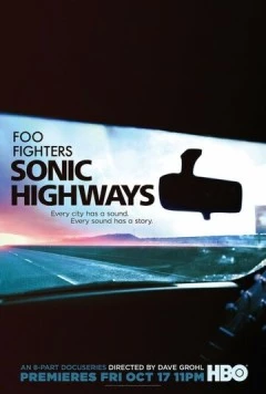 Sonic Highways (2014) торрент