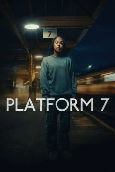 Платформа 7 (2023) торрент