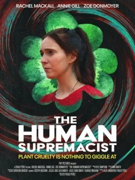 The Human Supremacist (2025) торрент