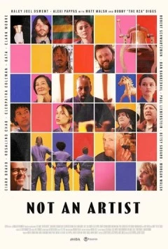 Not an Artist (2023) торрент