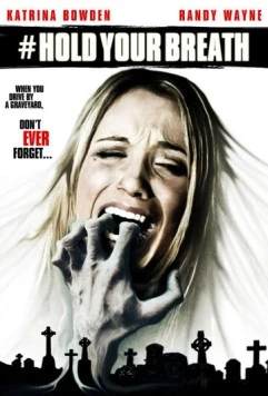 Задержи дыхание (2012) торрент
