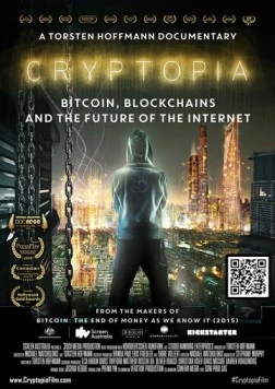 Криптопия: Биткоин, блокчейн и будущее интернета (2020) торрент