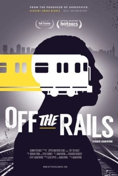 Off the Rails (2016) торрент