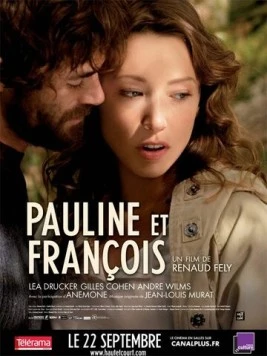 Полин и Франсуа (2010) торрент