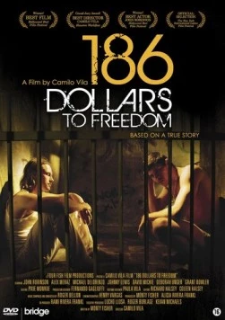 186 долларов за свободу (2012) торрент