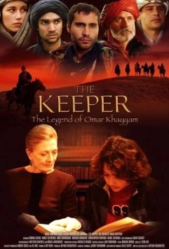 Скачать Хранитель: Легенда об Омаре Хайяме (2005) через торрент бесплатно