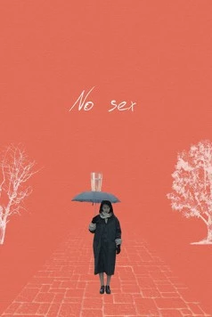 Без секса (2017) торрент