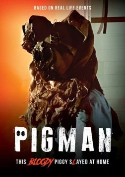 Pigman (2024) торрент