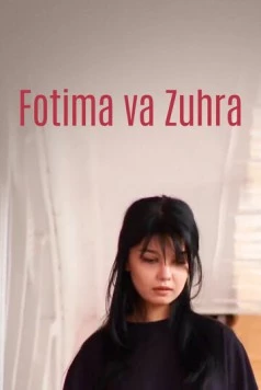 Fotima va Zuxra (2005) торрент