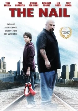 Гвоздь: История Джои Нардоне (2009) торрент