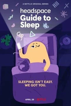 Headspace: Руководство по сну (2021) торрент