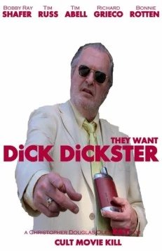 Dick Dickster (2018) торрент