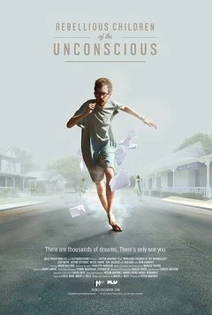 Rebellious Children of the Unconscious (2018) торрент