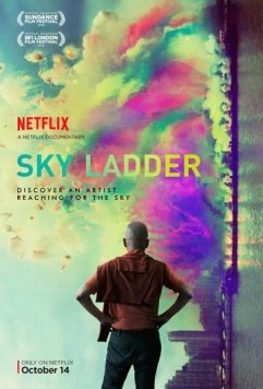 Лестница в небо: Искусство Цай Гоцяна (2016) торрент