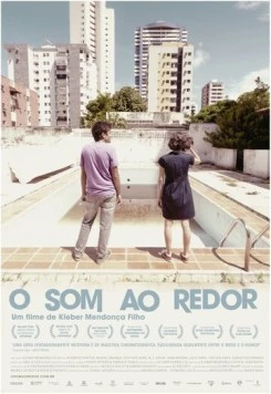 Соседние звуки (2012) торрент