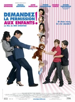 Спросить разрешение детей! (2007) торрент
