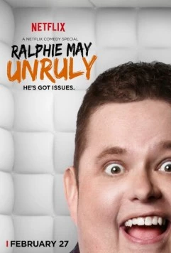 Ralphie May: Unruly (2015) торрент