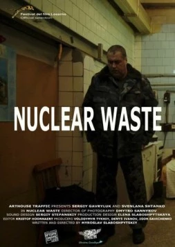 Ядерные отходы (2012) торрент