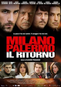 Милан-Палермо: Возвращение (2007) торрент