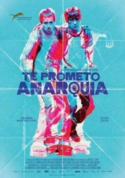 Я обещаю анархию (2015) торрент