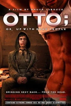 Отто, или В компании мертвецов (2008) торрент