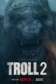 Тролль 2 (2025) торрент