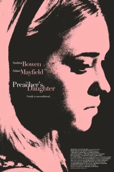 Дочь проповедника (2012) торрент