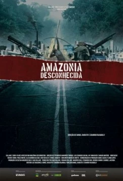 Неизвестная Амазония (2013) торрент
